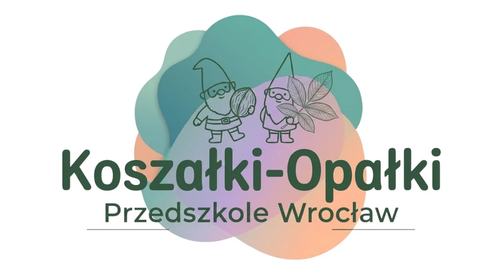 Koszałki-Opałki Przedszkole Wrocław